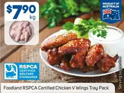 Foodland Foodland RSPCA Certified Chicken V Wings Tray Pack offer