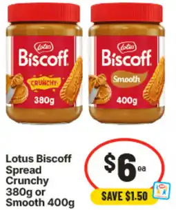 IGA Lotus Biscoff Spread Crunchy or Smooth offer