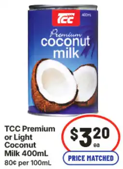 IGA Tcc premium or light coconut milk offer