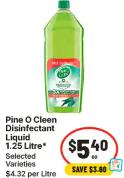 IGA Pine O Cleen Disinfectant Liquid offer