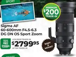 Teds Cameras Sigma AF 60-600mm F4.5-6.3 DG DN OS Sport Zoom offer