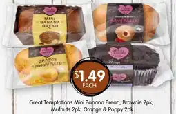 Spudshed Great Temptations Mini Banana Bread, Brownie, Mufnuts, Orange & Poppy offer