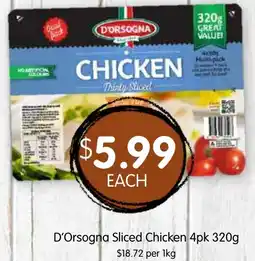 Spudshed D'Orsogna Sliced Chicken offer