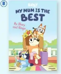 BIG W Bluey: My Mum is the Best offer