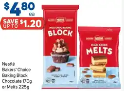Foodland Nestlé Bakers' Choice Baking Block Chocolate or Melts offer