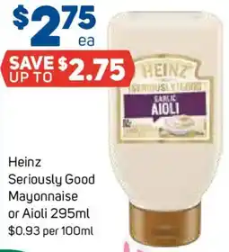 Foodland Heinz Seriously Good Mayonnaise or Aioli offer