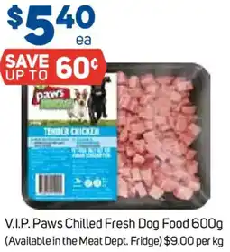 Foodland Vip paws chilled fresh dog food offer
