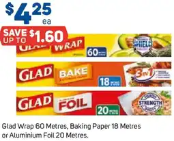 Foodland Glad Wrap Baking Paper or Aluminium Foil offer