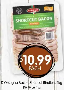 Spudshed D Orsogna Bacon Shortcut Rindless offer