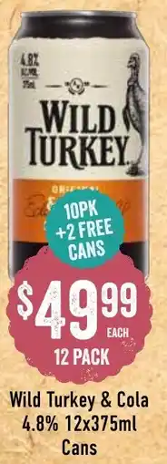 Spudshed Wild Turkey & Cola 4.8% Cans offer
