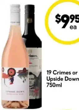 Drakes 19 Crimes or Upside Down offer
