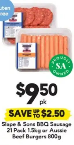 Drakes Slape & sons bbq sausage or aussie beef burgers offer