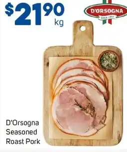 Foodland D Orsogna Seasoned Roast Pork offer