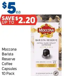 Foodland Moccona Barista Reserve Coffee Capsules offer