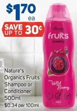 Foodland Nature's Organics Fruits Shampoo or Conditioner offer