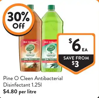 Foodworks Pine O Cleen Antibacterial Disinfectant offer