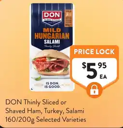 Foodworks DON Thinly Sliced or Shaved Ham, Turkey, Salami offer
