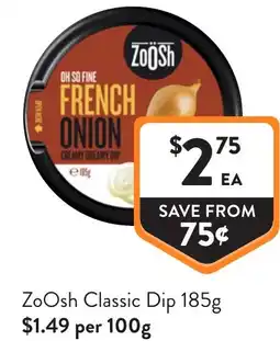 Foodworks ZoOsh Classic Dip offer