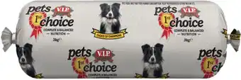 IGA V.I.P Pets First Choice Dog Food Roll offer