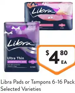 Foodworks Libra Pads or Tampons offer