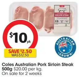 Coles Coles Australian Pork Sirloin Steak offer