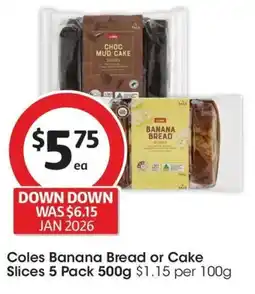 Coles Coles Banana Bread or Cake Slices offer