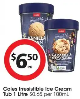 Coles Coles Irresistible Ice Cream Tub offer