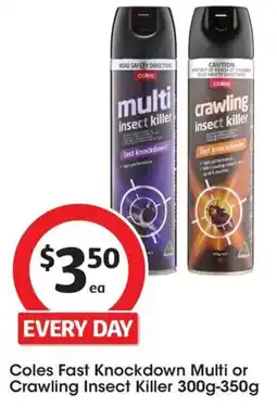 Coles Coles Fast Knockdown Multi or Crawling Insect Killer offer