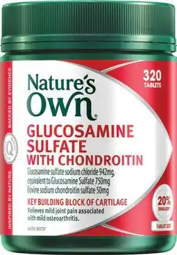 Amcal Pharmacies Nature’s Own Glucosamine Sulfate with Chondroitin 320 Tablets offer