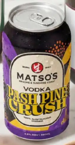 Dan Murphy's Matsos vodka pash pine crush cans offer