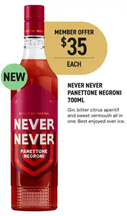 Dan Murphy's Never never panettone negroni offer