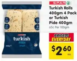 Spar Turkish Rolls or Turkish Pide offer
