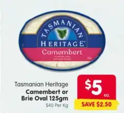 Spar Tasmanian Heritage Camembert or Brie Oval offer