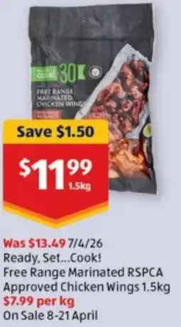 ALDI Ready, Set...Cook! Free Range Marinated Approved Chicken Wings offer