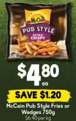 Drakes McCain Pub Style Fries or Wedges offer