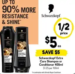 Drakes Schwarzkopf Extra Care Shampoo or Conditioner offer