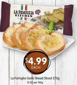 Spudshed La Famiglia Garlic Bread Sliced offer