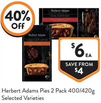 Foodworks Herbert Adams Pies offer