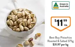 Foodworks Best Buy Pistachios Roasted & Salted offer