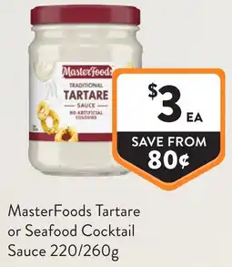 Foodworks MasterFoods Tartare or Seafood Cocktail Sauce offer