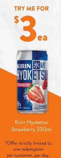 Foodworks Kirin Hyoketsu Strawberry offer