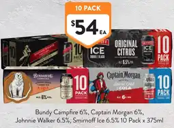 Foodworks Bundy Campfire 6%, Captain Morgan 6%, Johnnie Walker 6.5%, Smirnoff Ice 6.5% offer