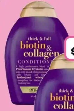 Priceline Ogx thick & full volumising biotin & collagen conditioner for fine hair offer