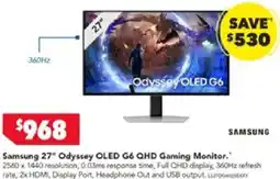 Harvey Norman Samsung 27" Odyssey OLED G6 QHD Gaming Monitor offer