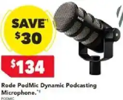 Harvey Norman Rode PodMic Dynamic Podcasting Microphone offer