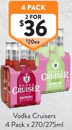 Foodworks Vodka Cruisers offer