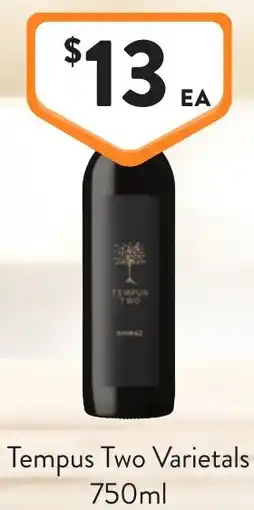 Foodworks Tempus Two Varietals offer