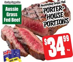 Farmer Jack's Aussie grass fed beef porter- house portions offer