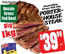 Farmer Jack's Aussie grass fed porter- house steak offer