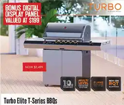 Barbeques Galore Turbo Elite T-Series BBQs offer